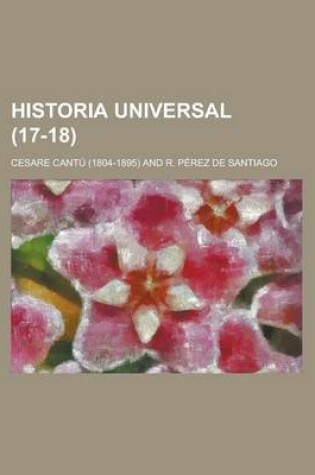 Cover of Historia Universal (17-18 )