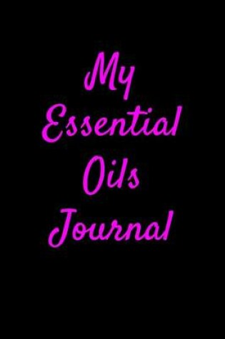 Cover of My Essential Oils Journal