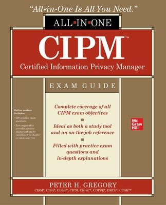 Book cover for CIPM Certified Information Privacy Manager All-in-One Exam Guide