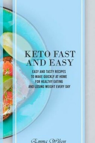 Cover of Keto Fast And Easy