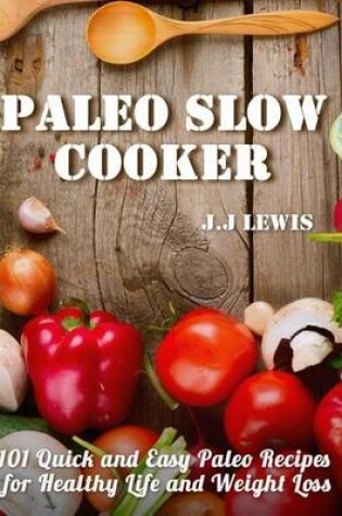 Cover of Paleo Slow Cooker