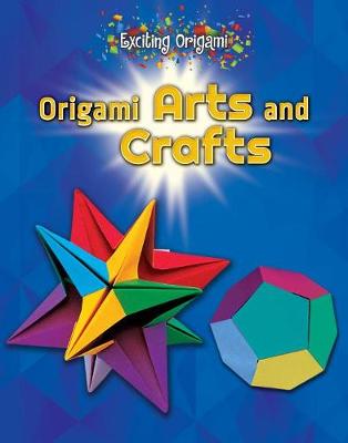 Book cover for Origami Arts and Crafts