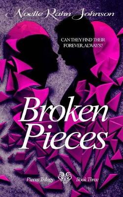 Book cover for Broken Pieces Book 3