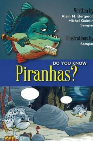 Cover of Do You Know Piranhas?