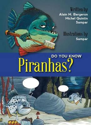 Book cover for Do You Know Piranhas?