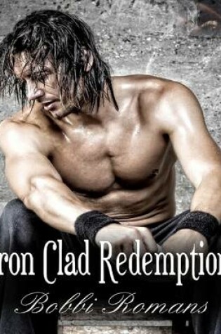 Cover of Iron Clad Redemption