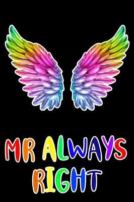 Book cover for MR Always Right