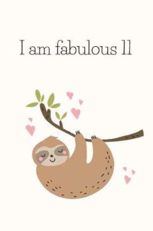 Cover of I am fabulous 11