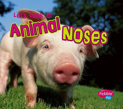 Book cover for Let's Look at Animal Noses