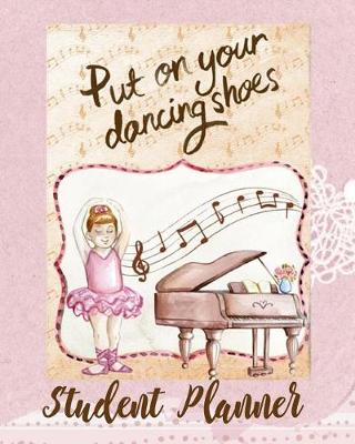 Book cover for Put On Your Dancing Shoes Planner