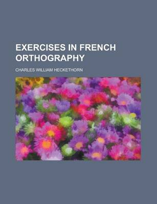 Book cover for Exercises in French Orthography