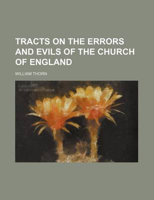 Book cover for Tracts on the Errors and Evils of the Church of England