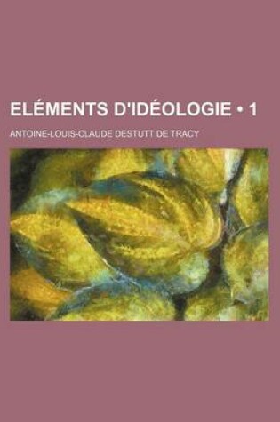 Cover of Elements D'Ideologie (1)