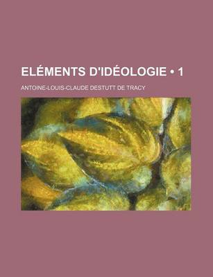 Book cover for Elements D'Ideologie (1)