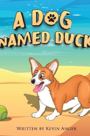 Cover of A Dog Named Duck