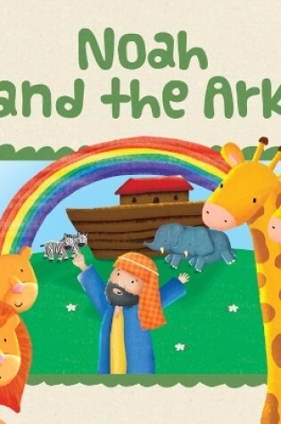 Cover of Noah and the Ark