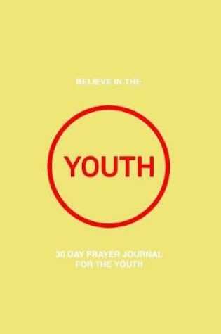 Cover of 30 Day Prayer Journal For The Youth