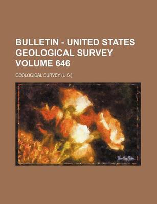 Book cover for Bulletin - United States Geological Survey Volume 646