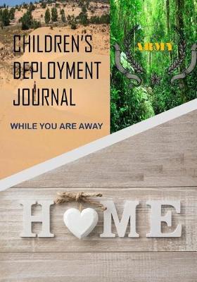 Book cover for Childrens' Deployment Journal Army