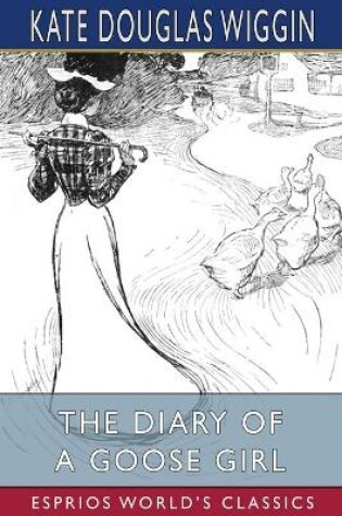 Cover of The Diary of a Goose Girl (Esprios Classics)