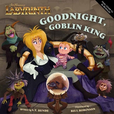 Book cover for Jim Henson’s Labyrinth: Goodnight, Goblin King