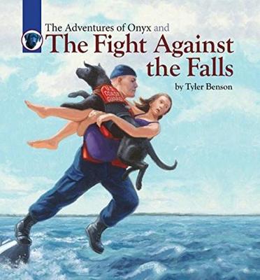 Book cover for The Adventures of Onyx and The Fight Against the Falls