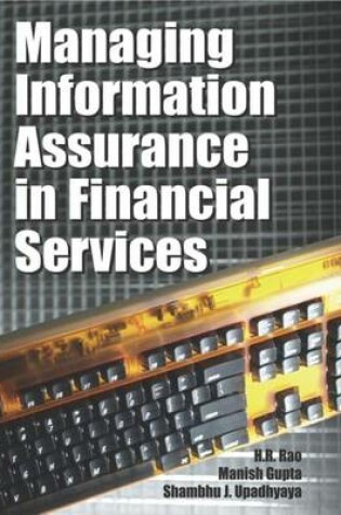 Cover of Managing Information Assurance in Financial Services