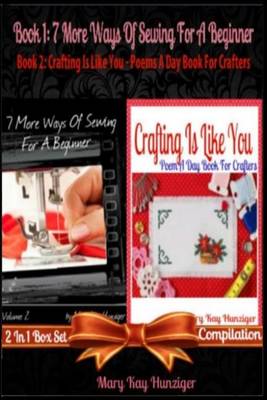 Book cover for 7 More Ways of Sewing for a Beginner (Sewing Craft Books