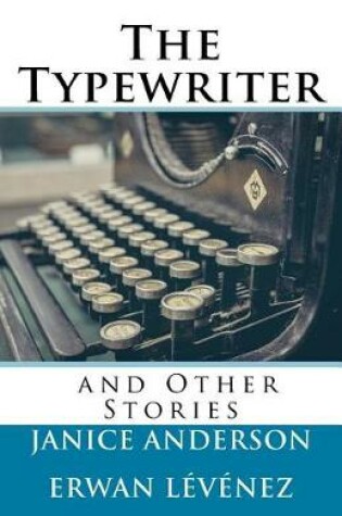 Cover of The Typewriter and Other Stories