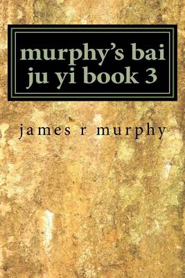 Book cover for murphy's bai ju yi book 3