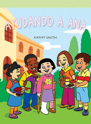 Book cover for Ayudando a Ana (Helping Hannah)