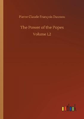 Book cover for The Power of the Popes