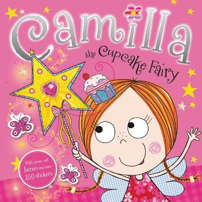 Book cover for Press Out Sticker: Camilla the Cupcake Fairy