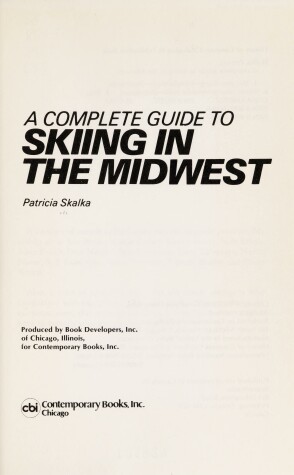 Book cover for A Complete Guide to Skiing in the Midwest