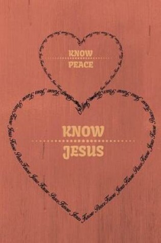 Cover of Know PEACE, Know JESUS
