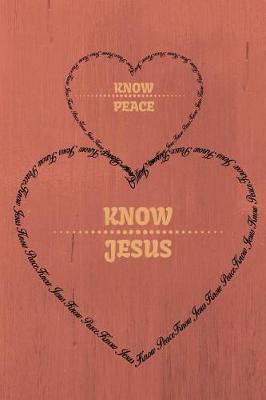 Book cover for Know PEACE, Know JESUS