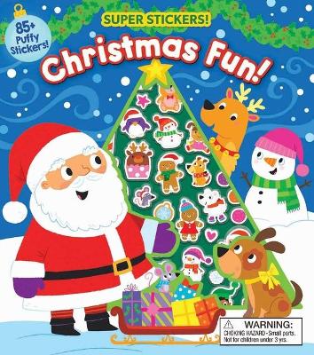 Cover of Christmas Super Puffy Stickers! Christmas Fun!