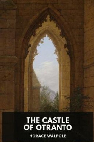 Cover of The Castle of Otranto by Horace Walpole