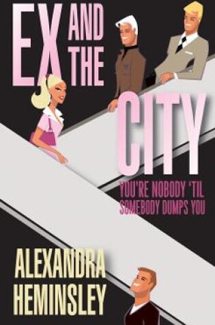 Cover of Ex and the City