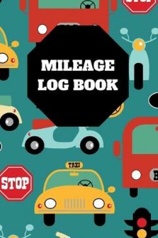 Cover of Mileage Log Book