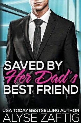 Cover of Saved by Her Dad's Best Friend