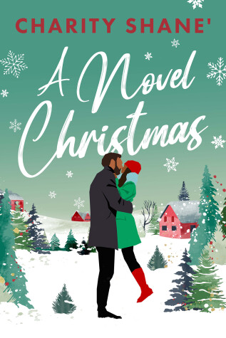 Book cover for A Novel Christmas