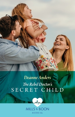 Book cover for The Rebel Doctor's Secret Child