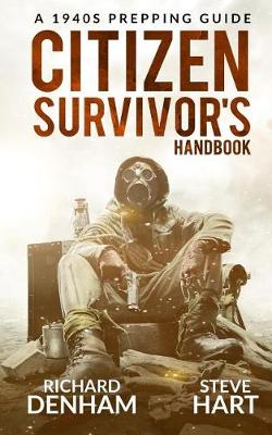 Cover of Citizen Survivor's Handbook