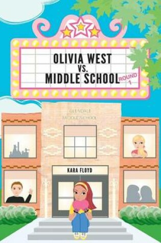 Cover of Olivia West vs. Middle School