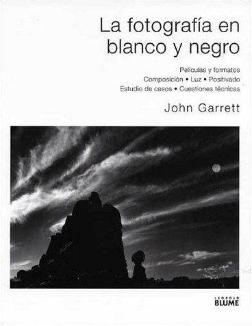 Book cover for La Fotografia En Blanco y Negro