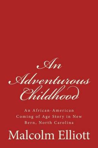 Cover of An Adventurous Childhood