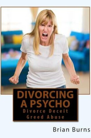 Cover of Divorcing a Psycho