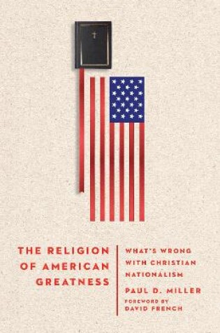 Cover of The Religion of American Greatness