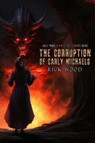 Cover of The Corruption of Carly Michaels